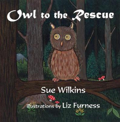 Owl to the Rescue Children Book